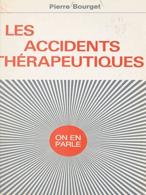 cover image of Les accidents thérapeutiques